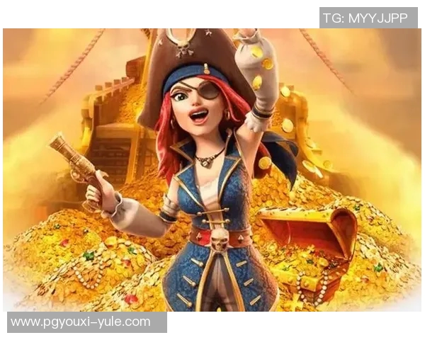 pg电子赏金船长下载-探索PG电子赏金船长下载的世界-pg电子赏金船长下载